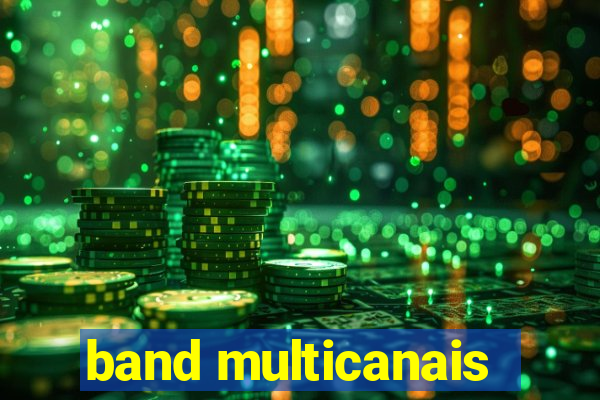 band multicanais